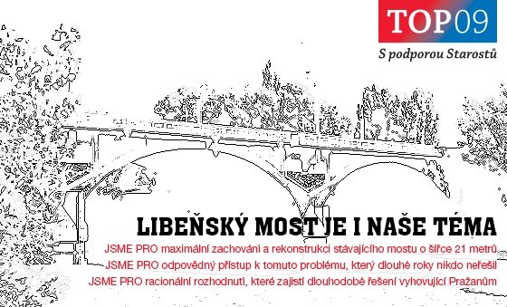 TOP 09 - Libeňský most je i naše téma