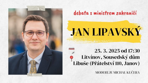 Debata s ministrem zahraničních věcí Janem Lipavským v Litvínově